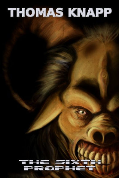 The Sixth Prophet (The Gate Series)