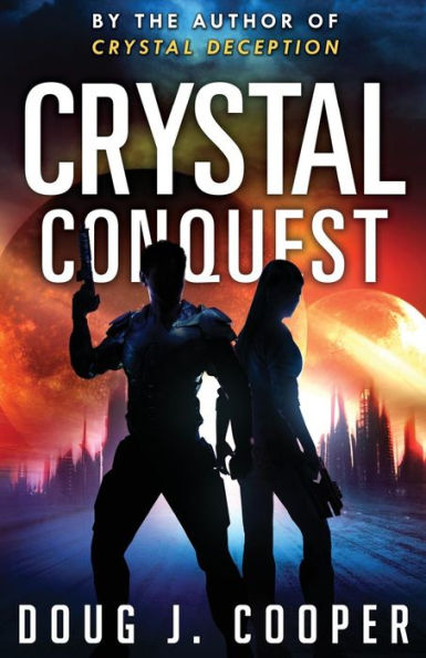 Crystal Conquest (Crystal Series)