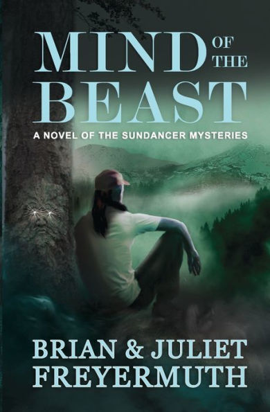 Mind Of The Beast (The Sundancer Mysteries)