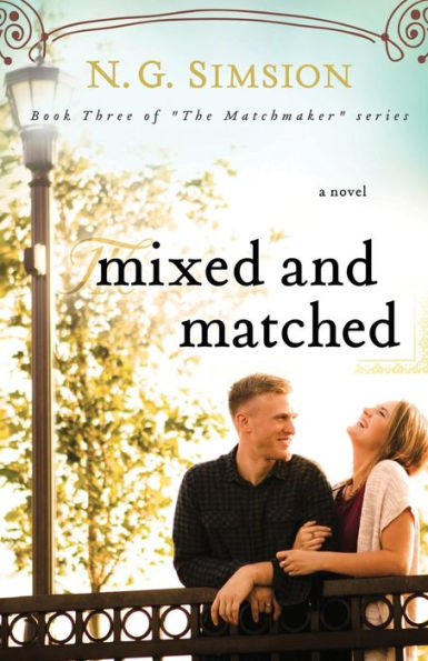 Mixed And Matched (The Matchmaker)