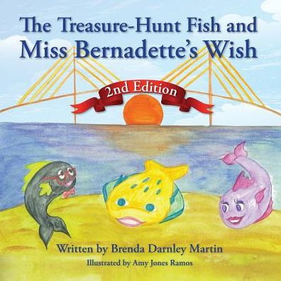 The Treasure-Hunt Fish And Miss Bernadette'S Wish