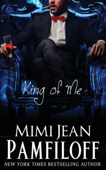 King Of Me (The King Series)