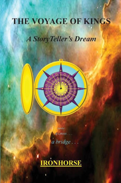 The Voyage Of Kings: A Storyteller'S Dream