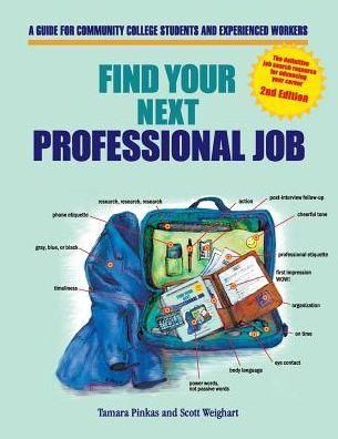 Find Your Next Professional Job, 2Nd Edition