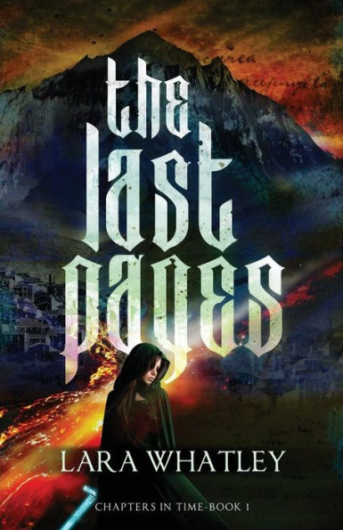 The Last Pages (Chapters In Time)
