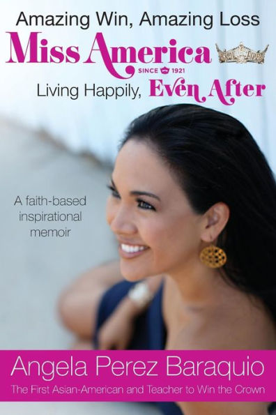 Amazing Win, Amazing Loss: Miss America Living Happily, Even After