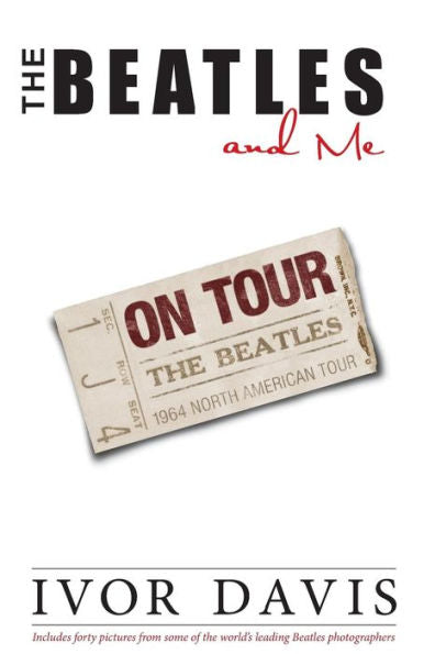 The Beatles And Me On Tour
