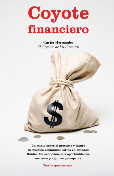 Coyote Financiero (Spanish Edition)