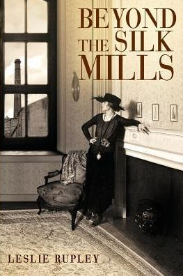 Beyond The Silk Mills