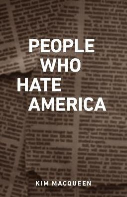 People Who Hate America