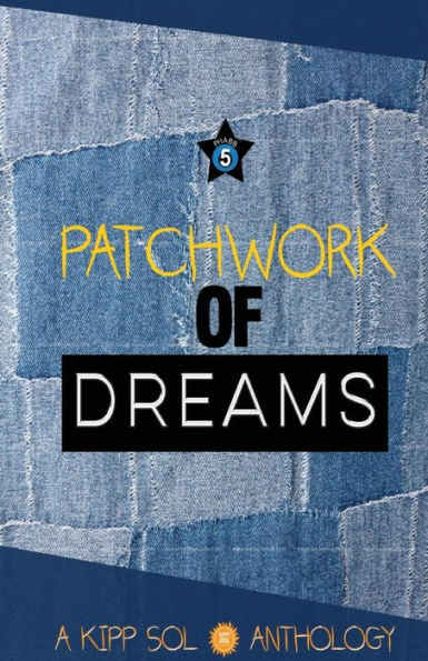 Patchwork Of Dreams