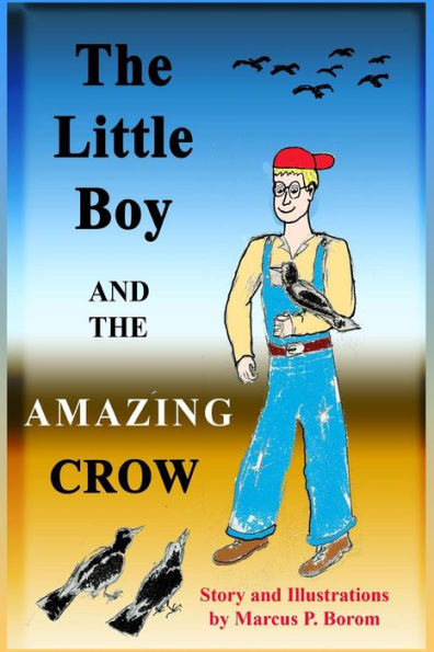 The Little Boy And The Amazing Crow