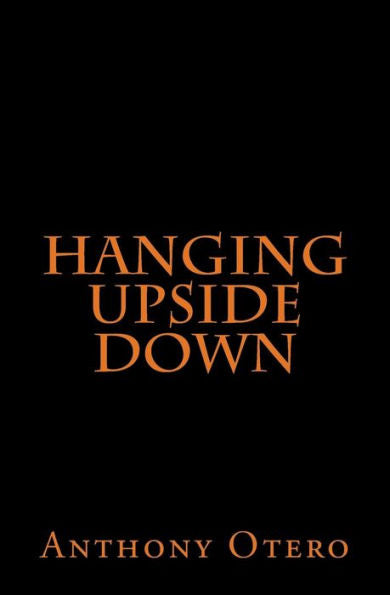 Hanging Upside Down