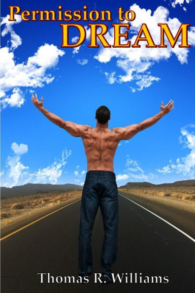 Permission To Dream: I Can I Will I Did