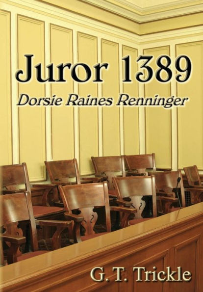 Juror 1389: Dorsie Raines Renninger