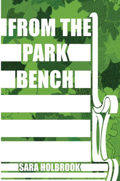 From The Park Bench