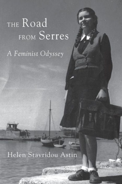 The Road From Serres: A Feminist Odyssey