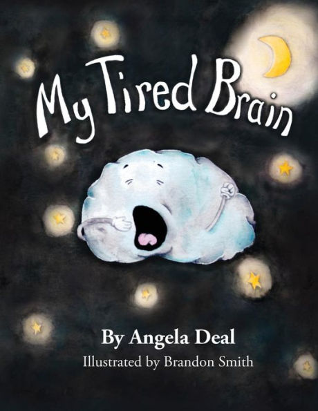 My Tired Brain: A Child'S Journey To Understanding Sleep Apnea