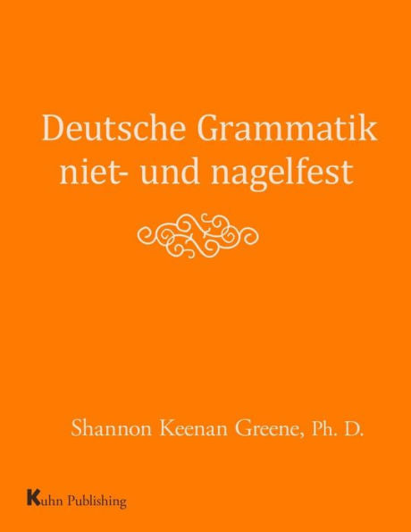 Deutsche Grammatik Niet- Und Nagelfest