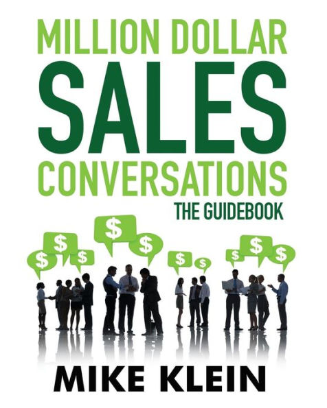 Million-Dollar Sales Conversations Guidebook (Million Dollar Conversations)