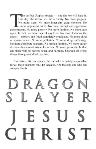 Dragon Slayer Jesus Christ: The Rise Of The New World Order