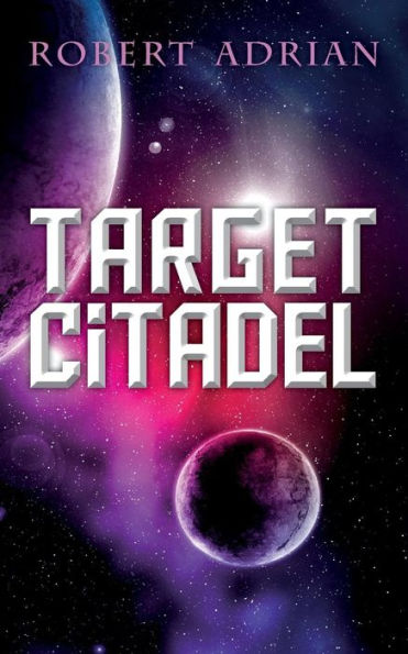 Target Citadel (The Sam Austin Chronicles)