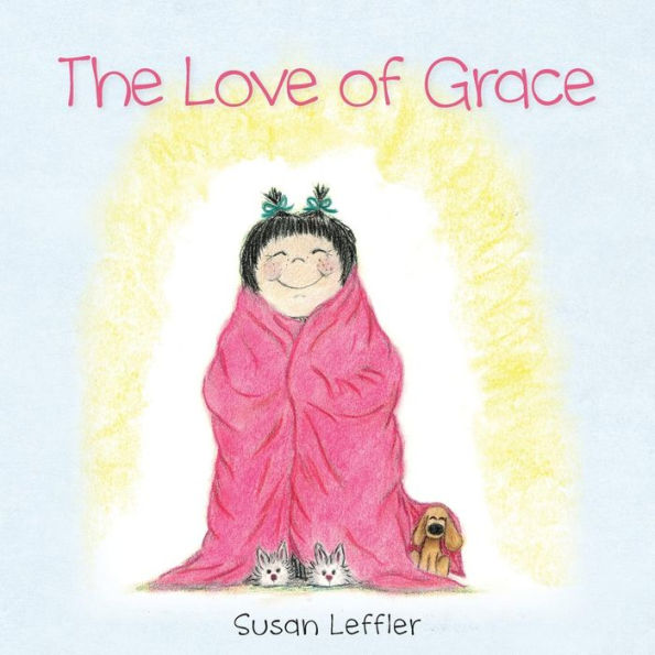 The Love Of Grace