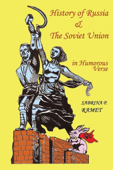 History Of Russia And The Soviet Union In Humorous Verse