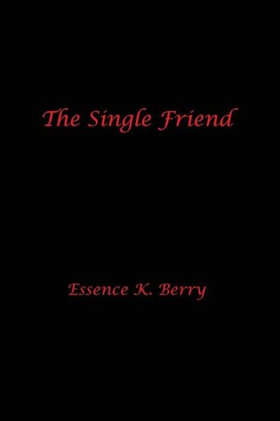 The Single Friend