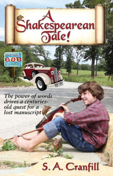 A Shakespearean Tale!: The Power Of Words Drives A Centuries-Old Quest For A Lost Manuscript