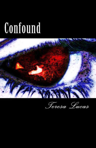 Confound (Confound Series)