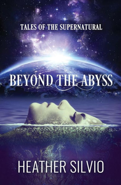 Beyond The Abyss: Tales Of The Supernatural