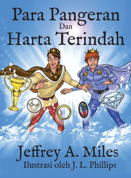 Para Pangeran Dan Harta Terindah (Indonesian Edition)