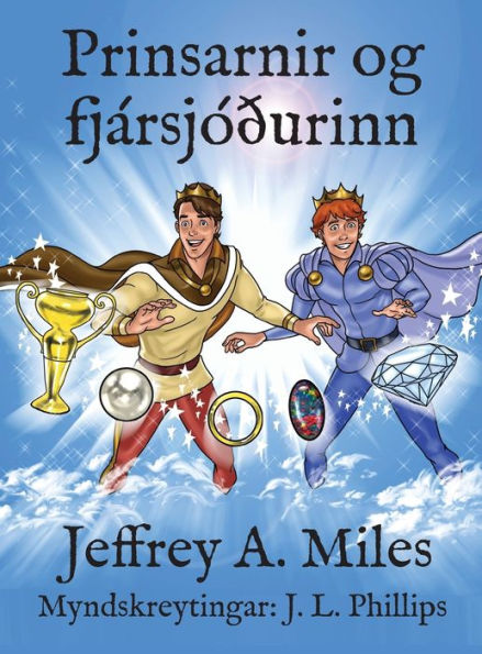 Prinsarnir Og Fjársjóðurinn (Icelandic Edition)