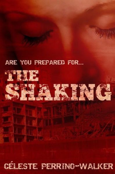 The Shaking (Strait Truth Series)