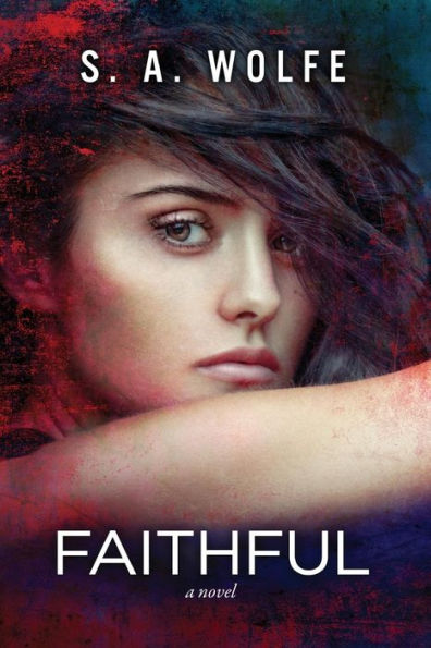 Faithful: (Fearsome Series Book 3)