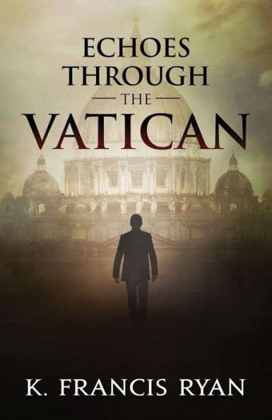 Echoes Through The Vatican (The Echoes Quartet)