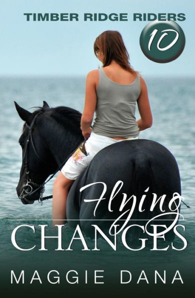 Flying Changes (Timber Ridge Riders)