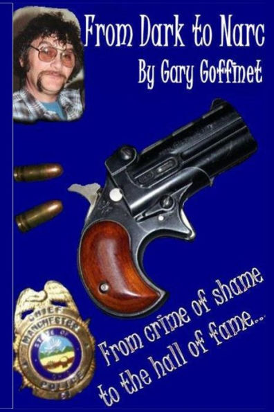 From Dark To Narc: Biography