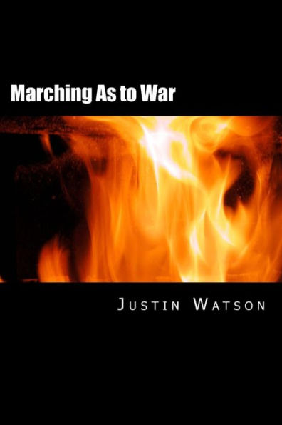 Marching As To War