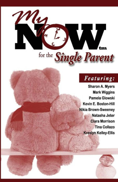 My Now For The Single Parent