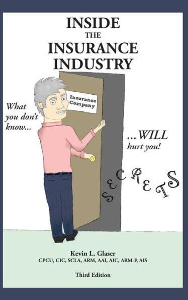 Inside The Insurance Industry - Third Edition