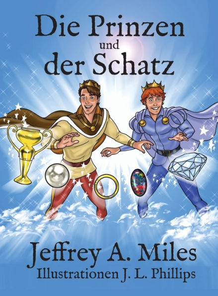 Die Prinzen Und Der Schatz (German Edition)