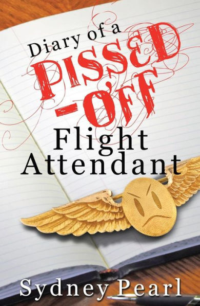 Diary Of A Pissed Off Flight Attendant