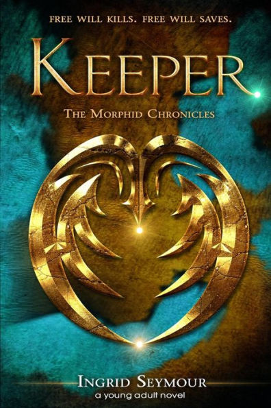 Keeper (The Morphid Chronicles)