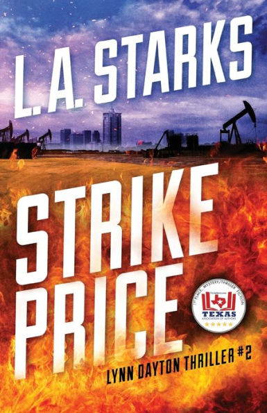 Strike Price: Lynn Dayton Thriller #2 (Lynn Dayton Thrillers)