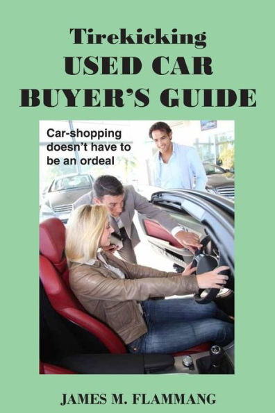 Tirekicking Used Car Buyer'S Guide