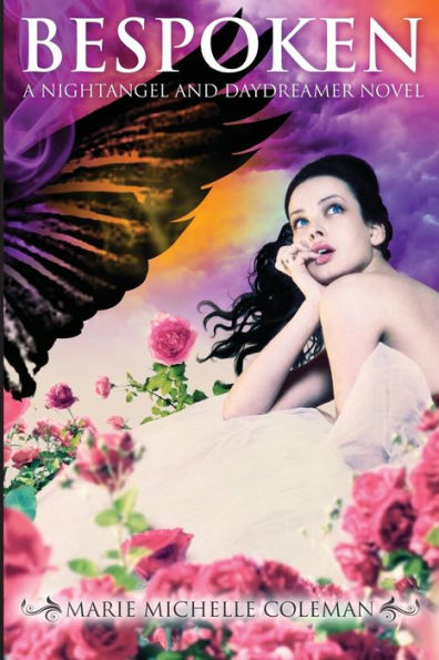 Bespoken: A Nightangel And Daydreamer Novel