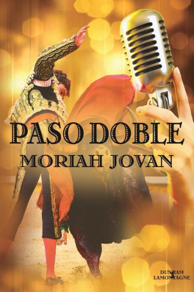 Paso Doble (Tales Of Dunham)