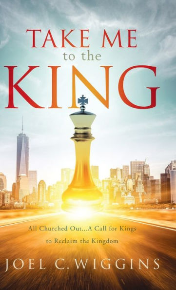 Take Me To The King